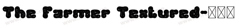 The Farmer Textured字体转换